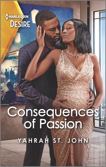 Consequences of Passion - Yahrah St. John