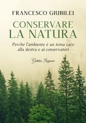 Conservare la natura