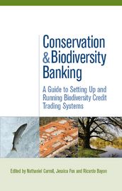 Conservation and Biodiversity Banking