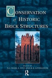 Conservation of Historic Brick Structures