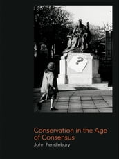 Conservation in the Age of Consensus