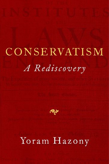 Conservatism - Yoram Hazony