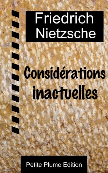 Considérations inactuelles - Friedrich Nietzsche - Henri Albert Traducteur