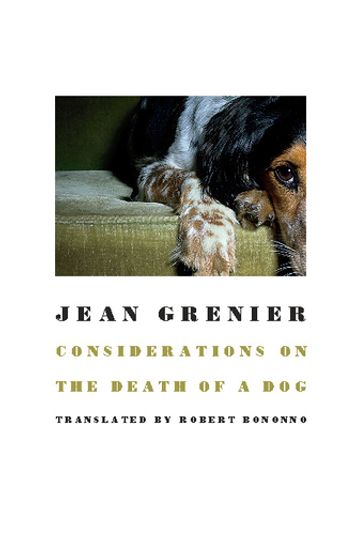 Considerations on the Death of a Dog - Jean Grenier