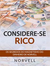 Considere-se Rico (Traduzido)