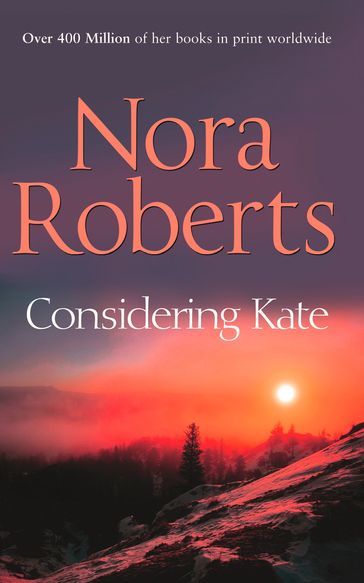 Considering Kate (Stanislaskis, Book 6) - Nora Roberts