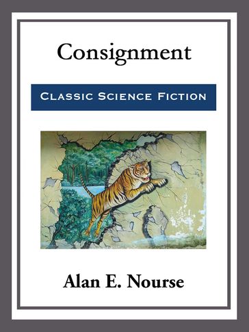 Consignment - Alan E. Nourse