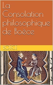 La Consolation philosophique de Boèce