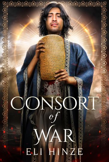 Consort of War - Eli Hinze