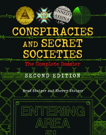 Conspiracies and Secret Societies - Brad Steiger - Sherry Steiger