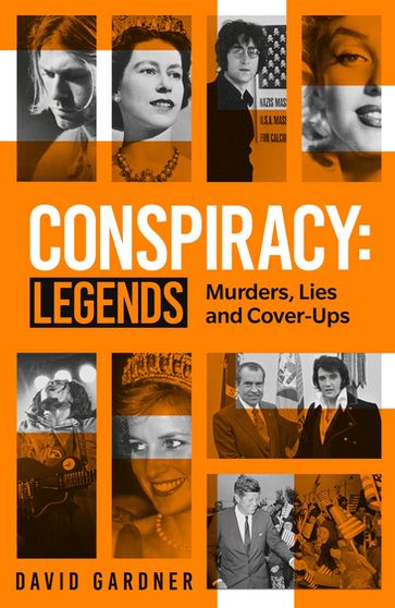 Conspiracy - Legends - David Gardner