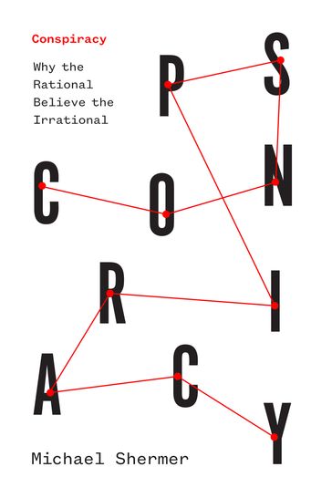 Conspiracy - Michael Shermer