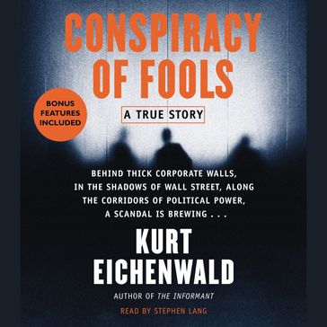 Conspiracy of Fools - Kurt Eichenwald