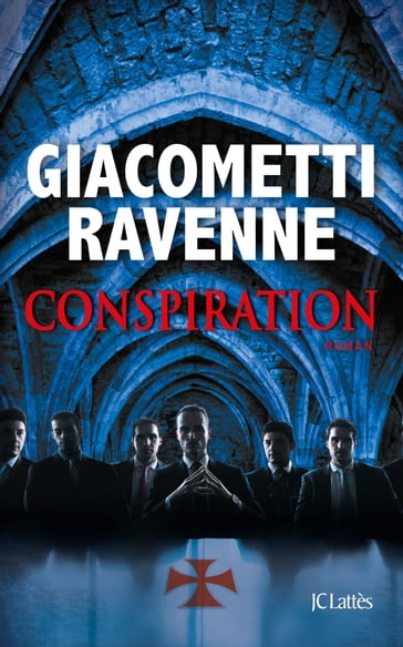 Conspiration - Eric Giacometti - Jacques Ravenne