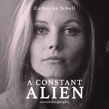 Constant Alien, A - Catherine Schell