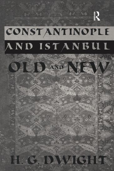 Constantinople - Dwight