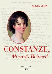 Constanze, Mozart s Beloved