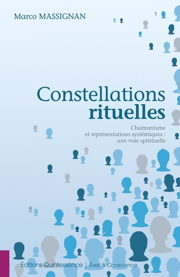 Constellations rituelles - Marco Massignan