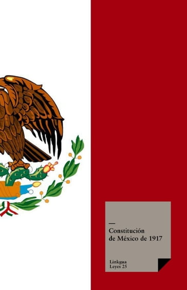 Constitución de México - Autores Varios