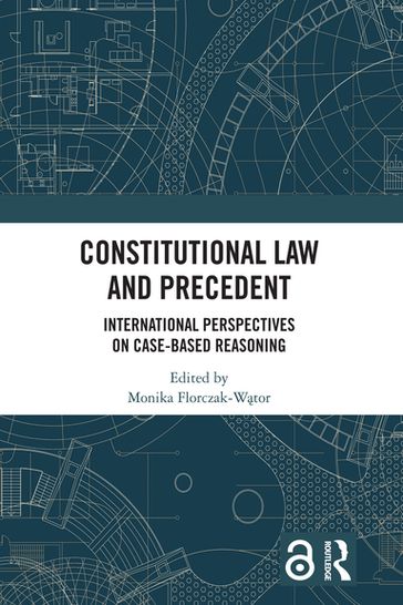 Constitutional Law and Precedent