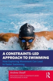 A Constraints-Led Approach to Swim Coaching