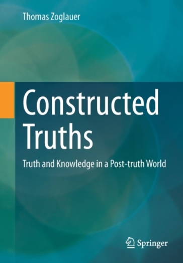 Constructed Truths - Thomas Zoglauer