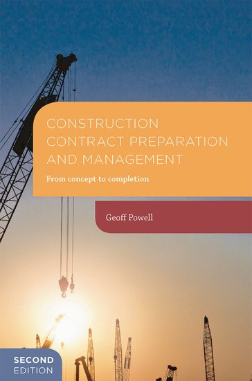 Construction Contract Preparation and Management - Geoff Powell