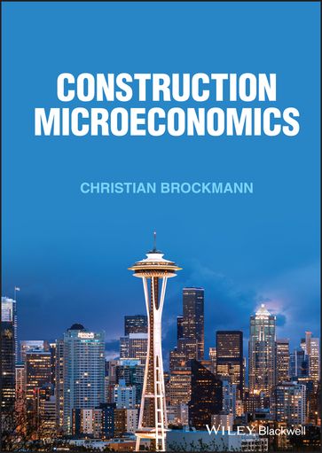 Construction Microeconomics - Christian Brockmann