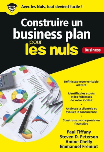 Construire un business plan Poche Pour les Nuls - Paul Tiffany - Steven D. Peterson - Amine CHELLY - Emmanuel Fremiot