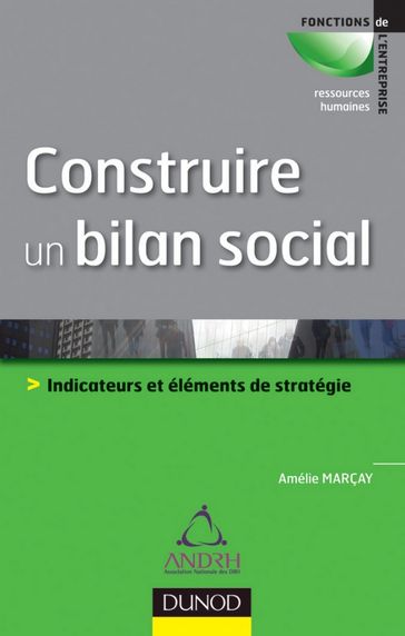 Construire un bilan social - Amélie Marçay