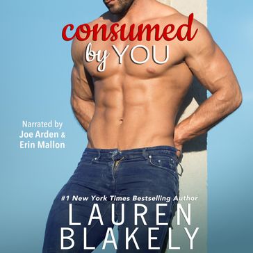 Consumed by You - Lauren Blakely