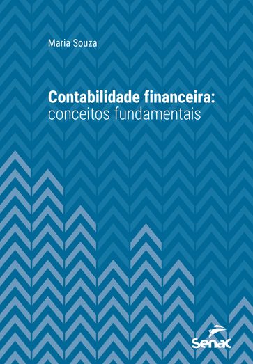 Contabilidade financeira - Maria Souza