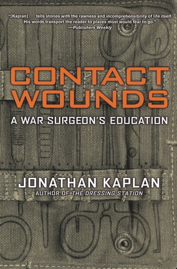 Contact Wounds - Jonathan Kaplan