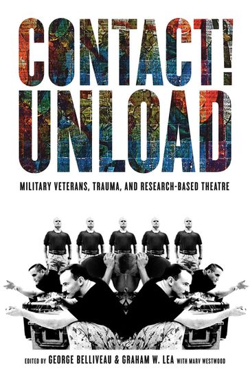 Contact!Unload - George Belliveau - Graham W. Lea