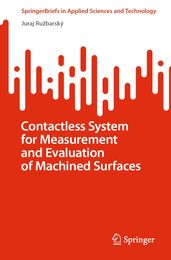 Contactless System for Measurement and Evaluation of Machined Surfaces