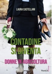 Contadine si diventa