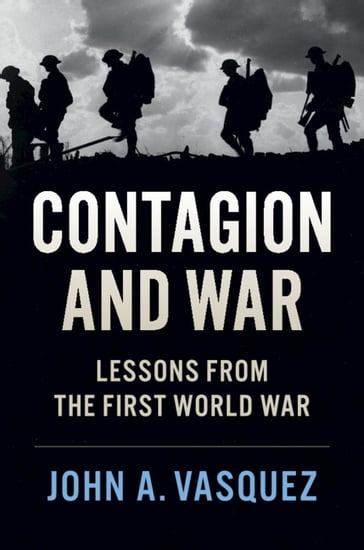Contagion and War - John A. Vasquez