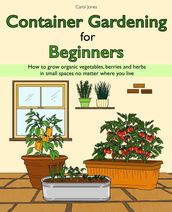 Container Gardening for Beginners