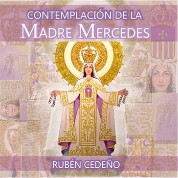 Contemplación de la Madre Mercedes - Rubén Cedeño