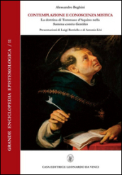 Contemplazione e conoscenza mistica. La dottrina di Tommaso d Aquino nella «Summa contra Gentiles»