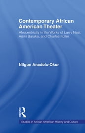 Contemporary African American Theater