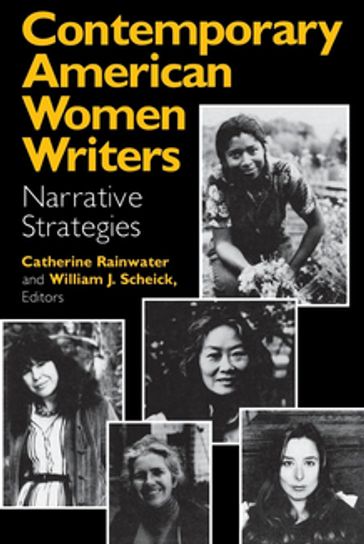 Contemporary American Women Writers - Catherine Rainwater - Willliam J. Scheick