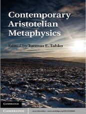 Contemporary Aristotelian Metaphysics