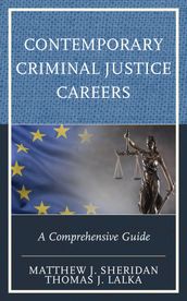 Contemporary Criminal Justice Careers