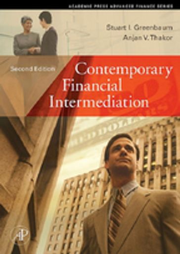 Contemporary Financial Intermediation - Stuart I. Greenbaum - Anjan V. Thakor