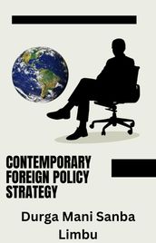 Contemporary Foreign Policy Strategy