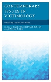 Contemporary Issues in Victimology