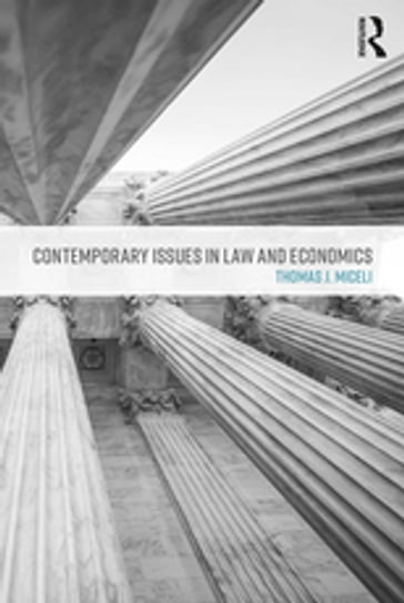 Contemporary Issues in Law and Economics - Thomas J. Miceli