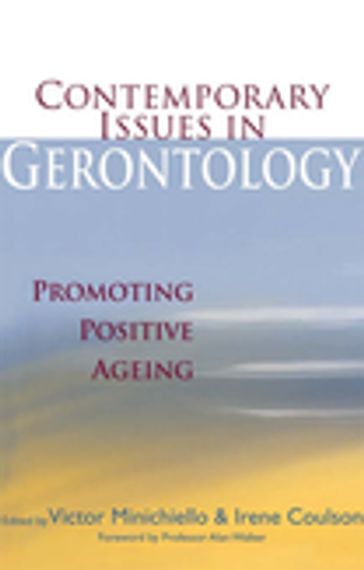 Contemporary Issues in Gerontology - Irene Coulson