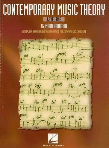 Contemporary Music Theory - Level One - Mark Harrison
